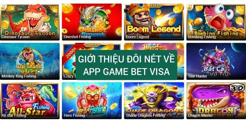 gioi-thieu-doi-net-ve-app-game-bet-visa